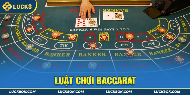 Luật chơi baccarat cơ bản cho newbie