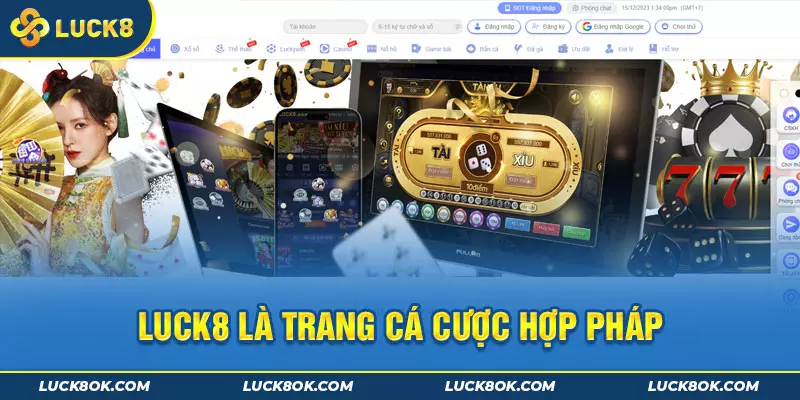 Luck8 là trang cá cược hợp pháp và uy tín